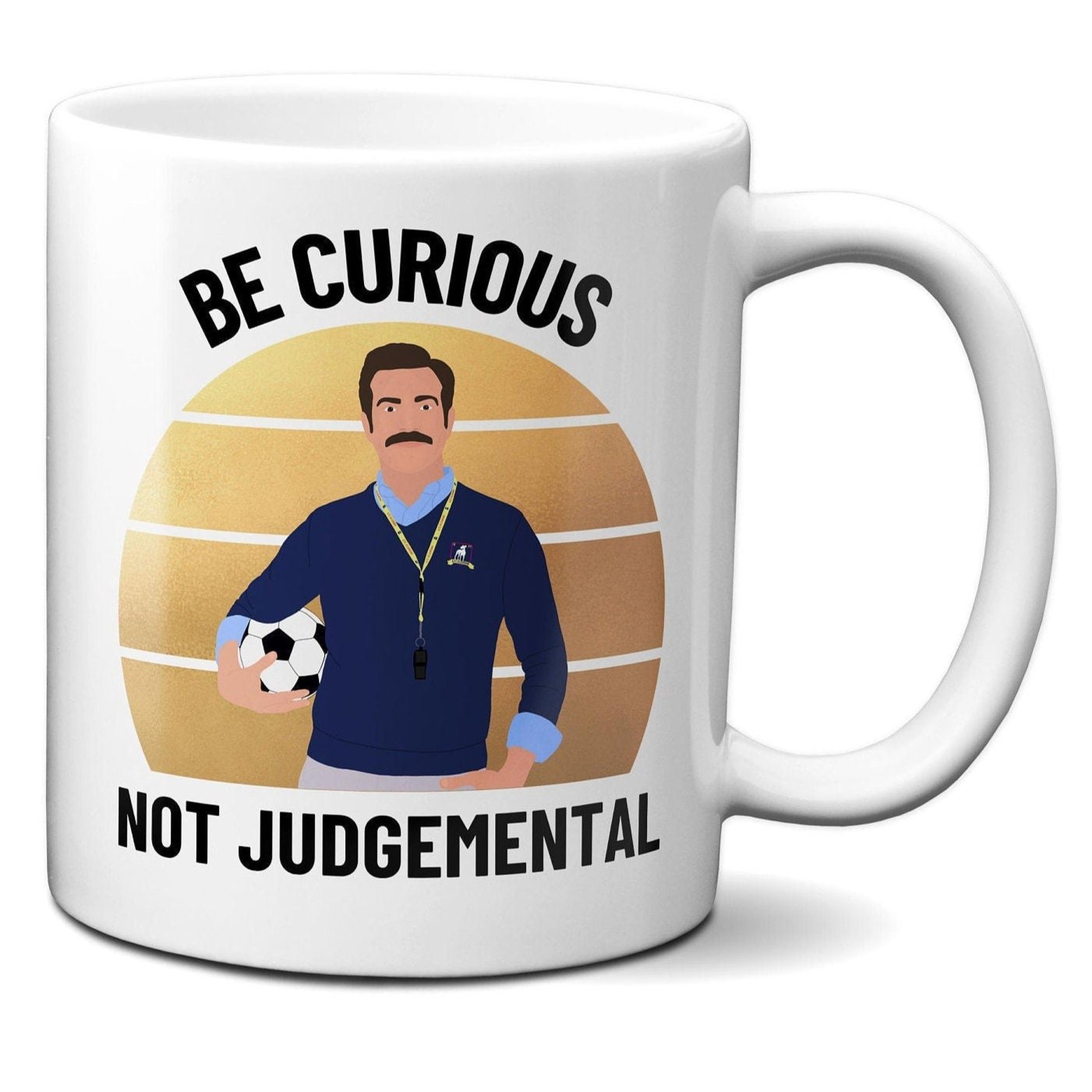 Be Curious Not Judgemental (British English Spelling) with gold backdrop - Coffee Mug