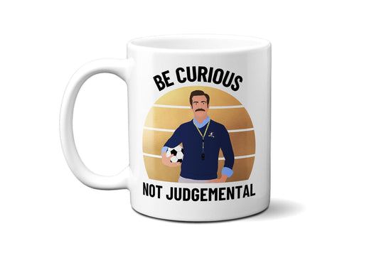 Be Curious Not Judgemental (British English Spelling) with gold backdrop - Coffee Mug