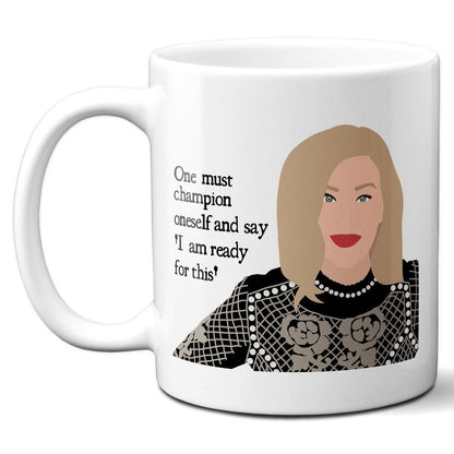 One must champion oneself - Moira Rose - Coffee Mug