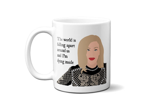 The world is falling apart around us - Moira Rose - Coffee Mug