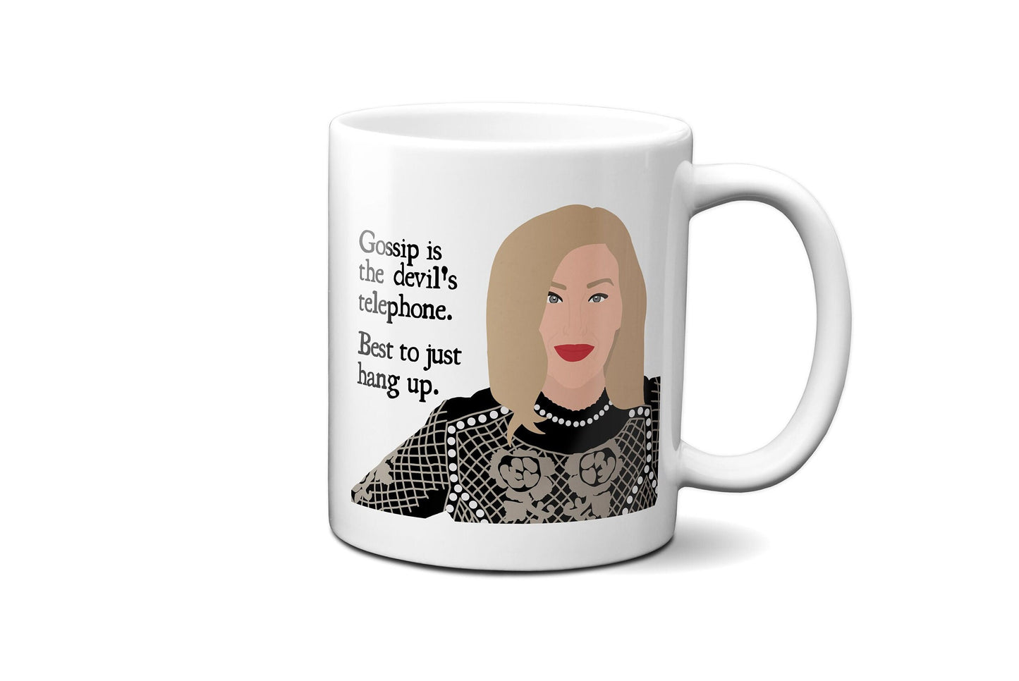 Gossip is the devils telephone - Moira Rose - Coffee Mug